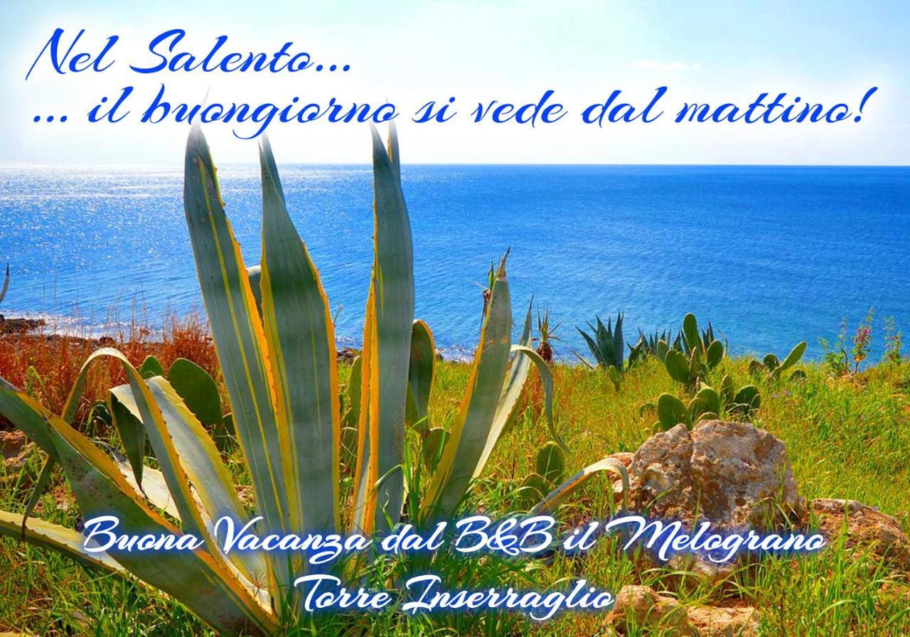 B&B Il Melograno Salento Torre Inserraglio Exterior foto